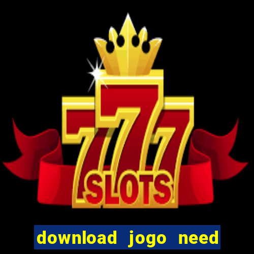 download jogo need for speed underground 2